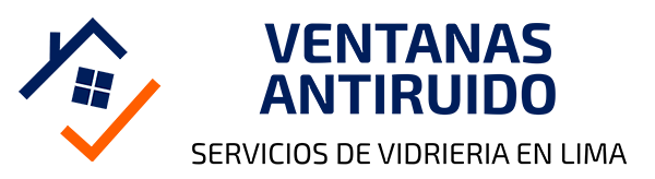 Ventanas Antiruido | Servicio de Vidrieria en Lima